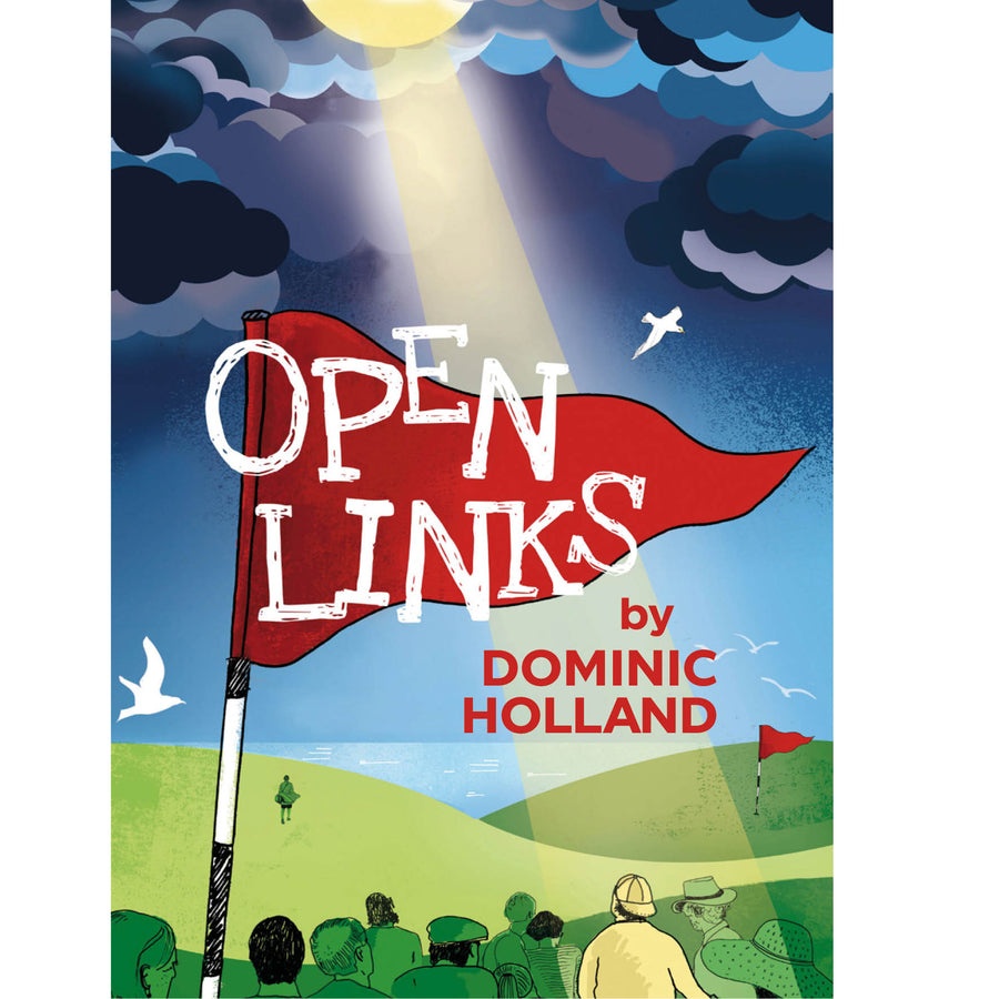 Open Links by Dominic Holland